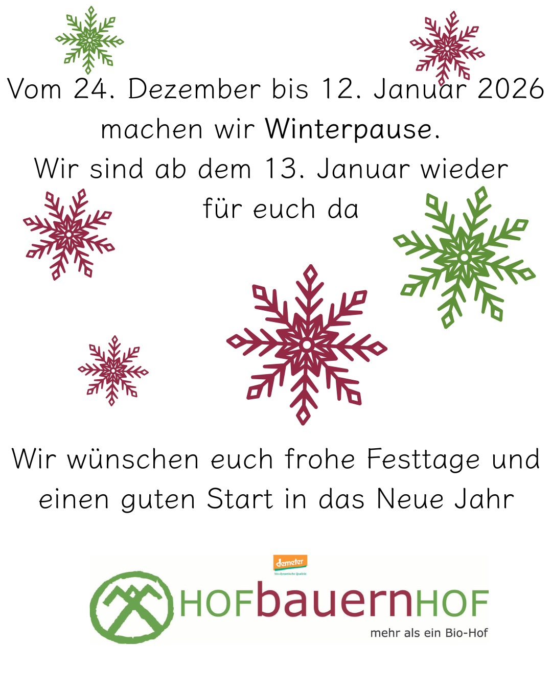 KI generiert: Winterpause-Ankündigung von Hofbauernhof, 24. Dez. - 12. Jan. 2026. Rückkehr: 13. Jan. Frohe Festtage und Neujahr.