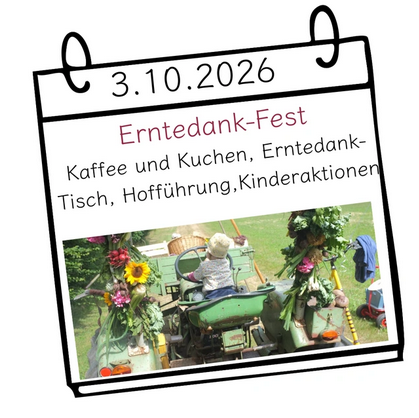 KI generiert: Erntedank-Fest-Promotion mit Traktor, Blumen. Text: 3.10.2026, Erntedank-Fest, Kaffee und Kuchen, Hofführung.