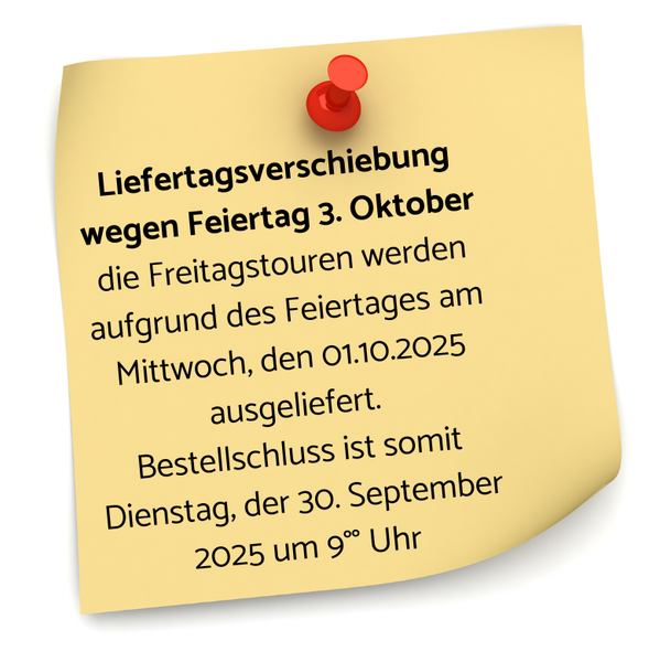 KI generiert: Ein gelber Zettel informiert über Lieferterminverschiebung wegen Feiertag 3. Oktober: Lieferung am 1.10.2025.
