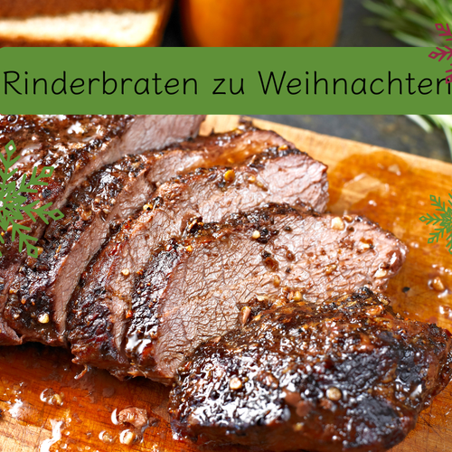 KI generiert: Ein Rinderbraten wird auf einem Holzbrett serviert. Der Text lautet: "Rinderbraten zu Weihnachten".