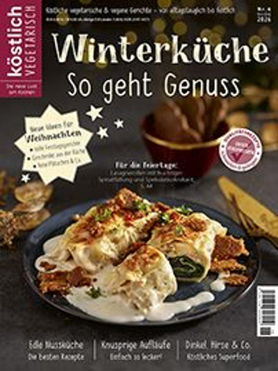 Produktfoto zu Köstlich Vegetarisch "Winterküche – So geht Genuss" (Ausgabe 6 Nov_Dez 2026)